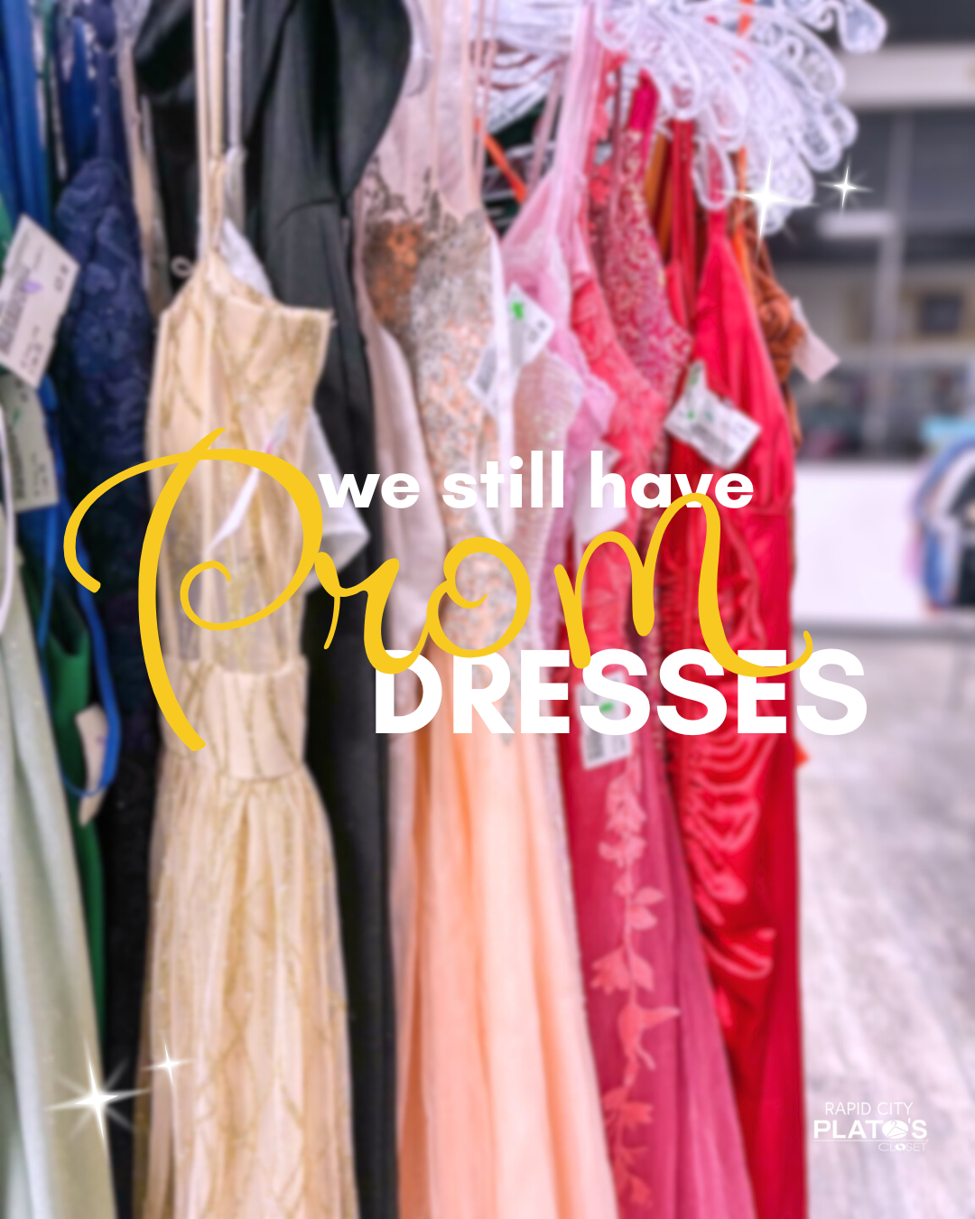 We still have prom dresses
